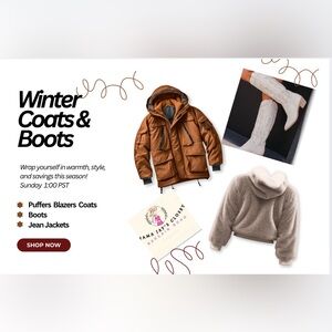 Coats Jackets and Boots Sale Sunday at 1:00 PST